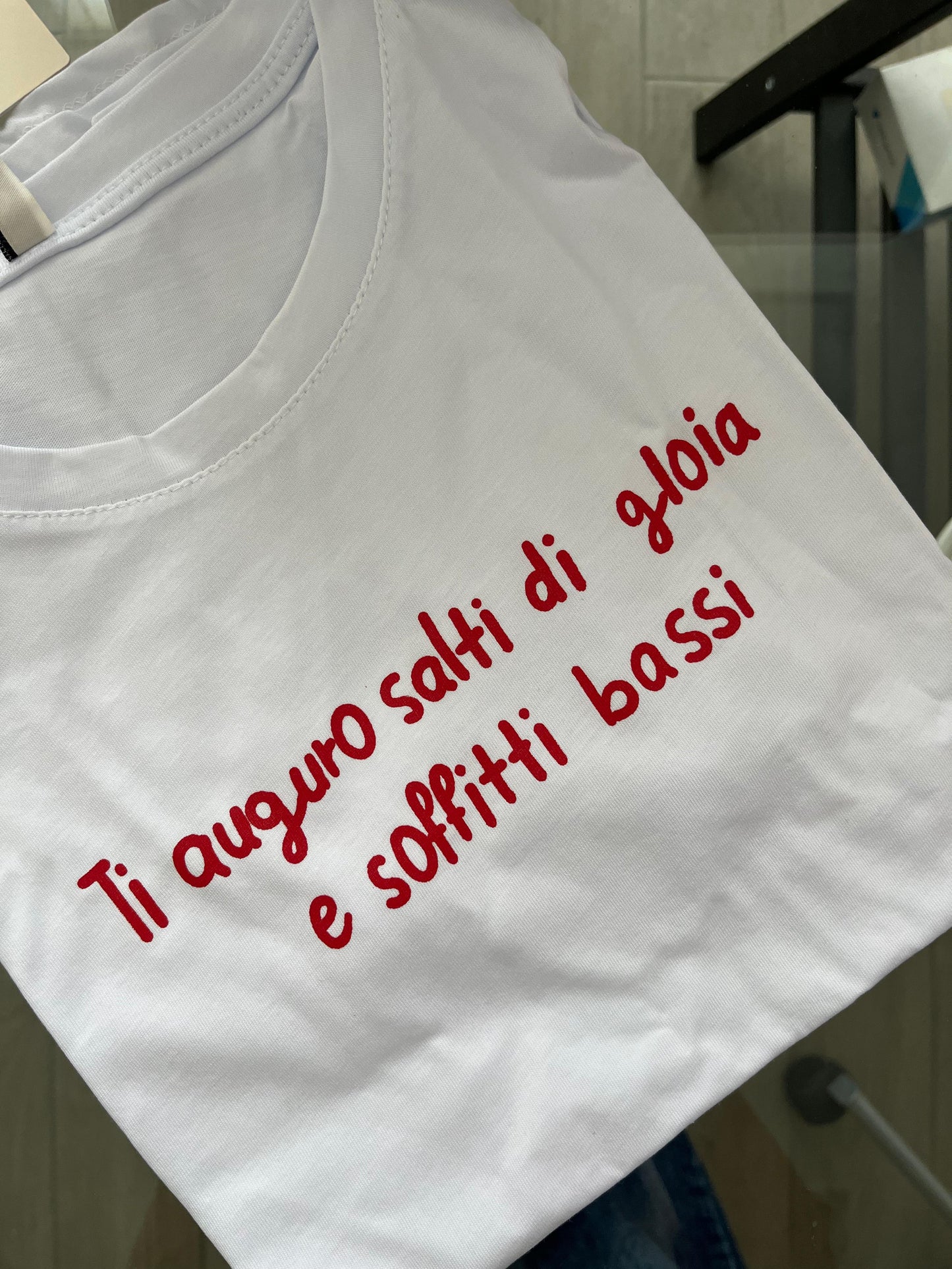 T-Shirt Ti auguro Salti di gioia e soffitti bassi